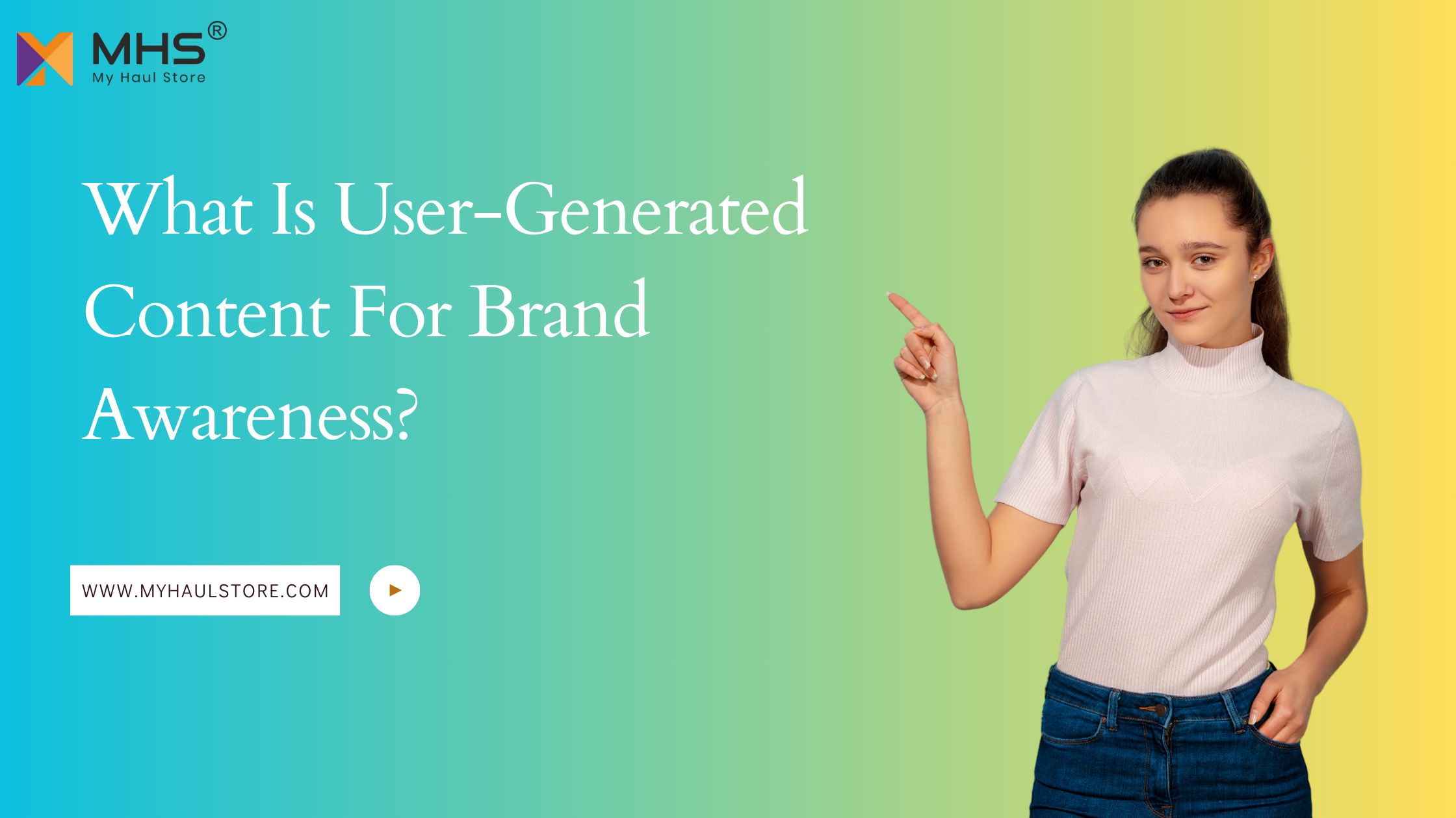 What Is User-Generated Content For Brand Awareness?